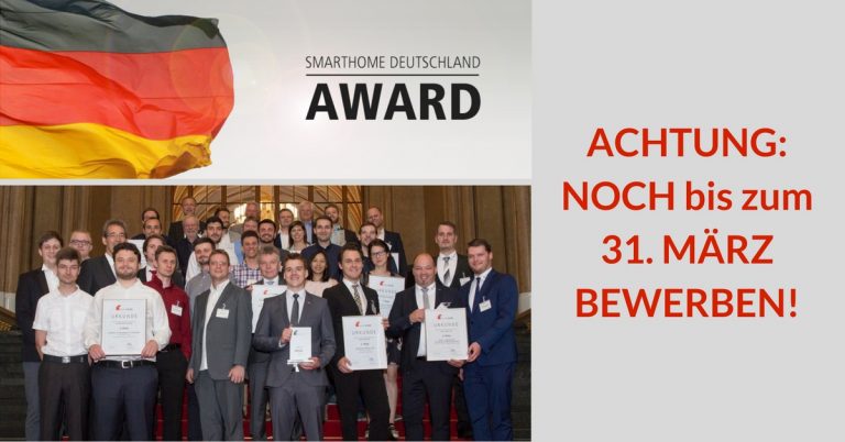SmartHome Deutschland Award 2018 – Noch bis 31. März bewerben!