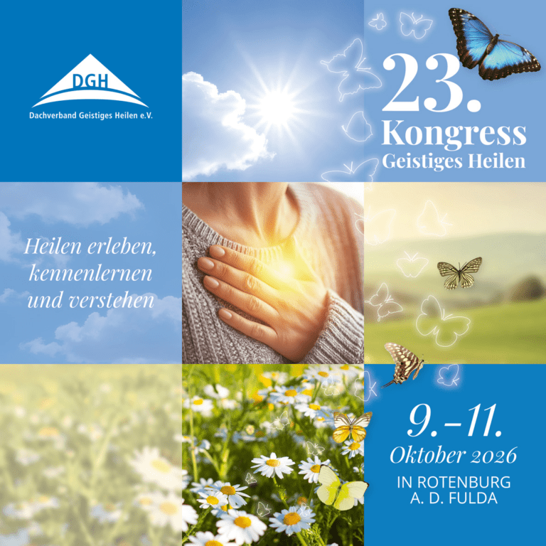 23. DGH-Kongress: Geistiges Heilen erleben